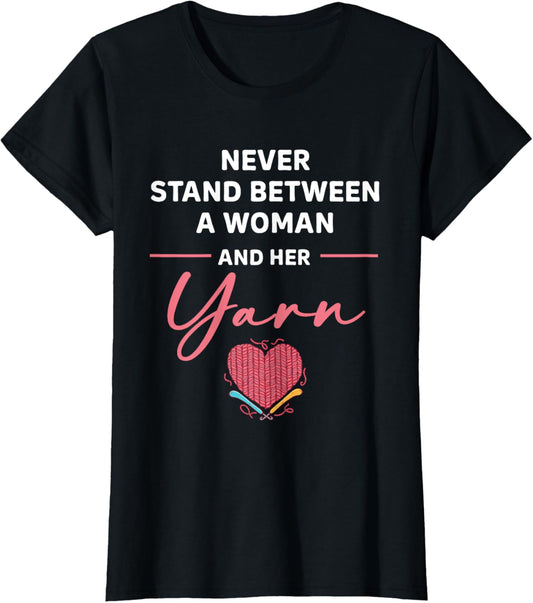 Crocheting Crochet Never stand between a woman and her yarn