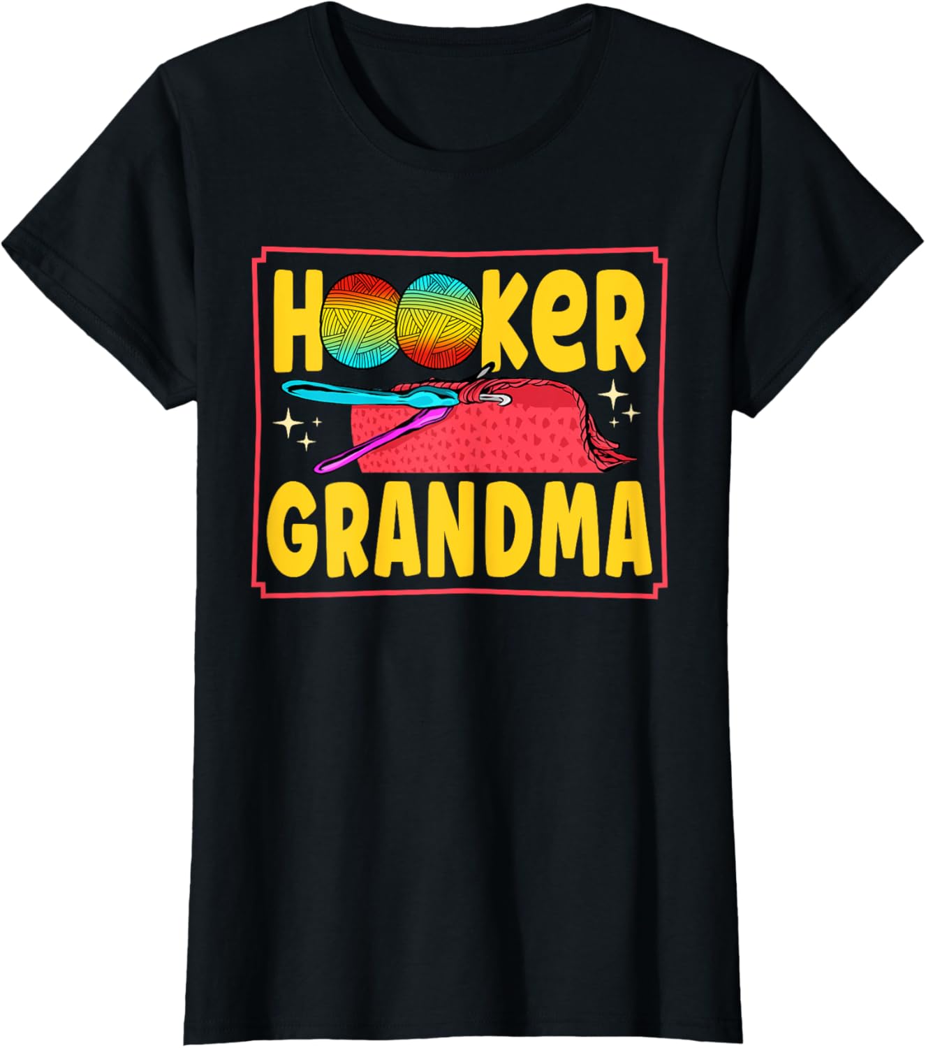 Womens Hooker Grandma Hook And Yarn Crochet Knitting Crocheting