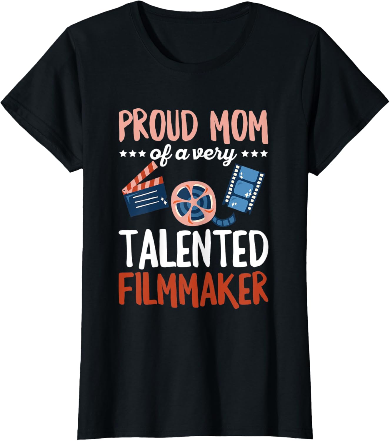 Womens Filmdirector Filmmaking Quote for a Proud Mom of a Filmmaker