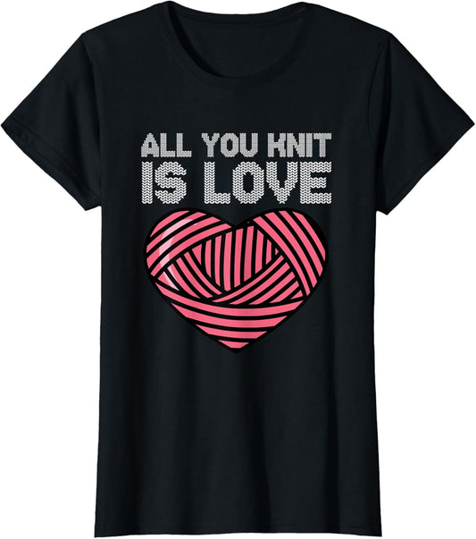 Knitting Knitter All You Knit Is Love Yarn Valentine's Day