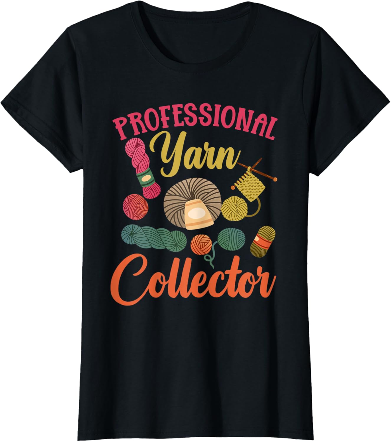 Crochet Funny Crocheting Professional Yarn Collector