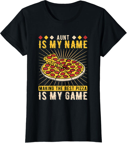 Womens Pizza Aunt Ever Hobby Pizza Maker
