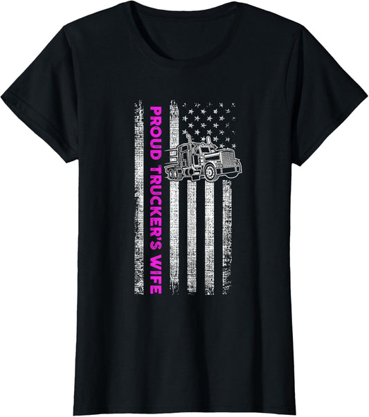 Proud Truckers Wife Patriotic Truck Driver American Flag