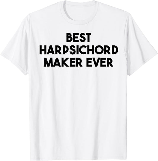 Best Harpsichord Maker Ever