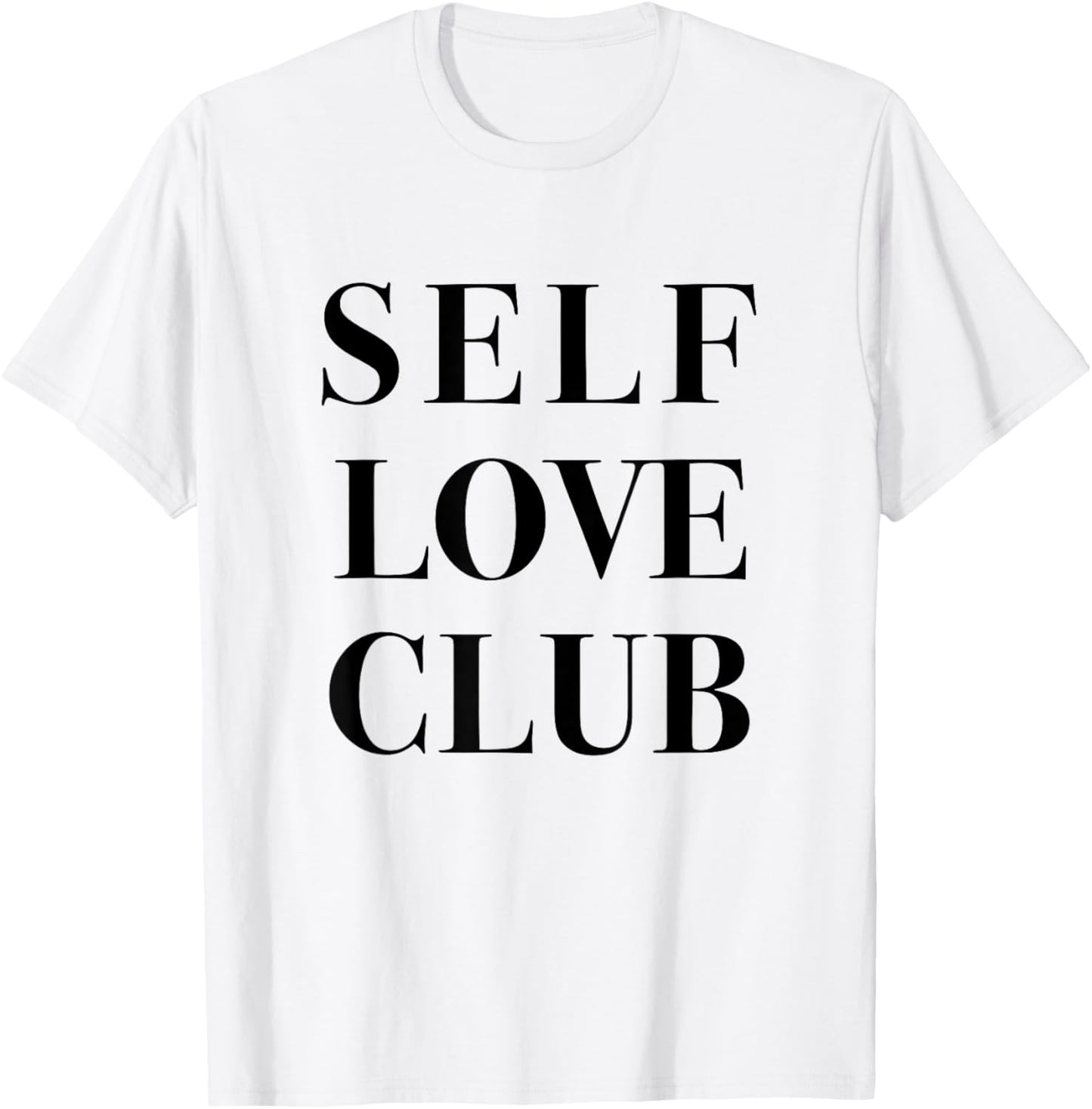 Self Love Club T shirt