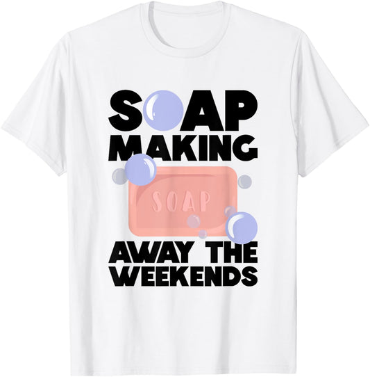 Soap Making Away The Weekends - Soap Making Soap Maker