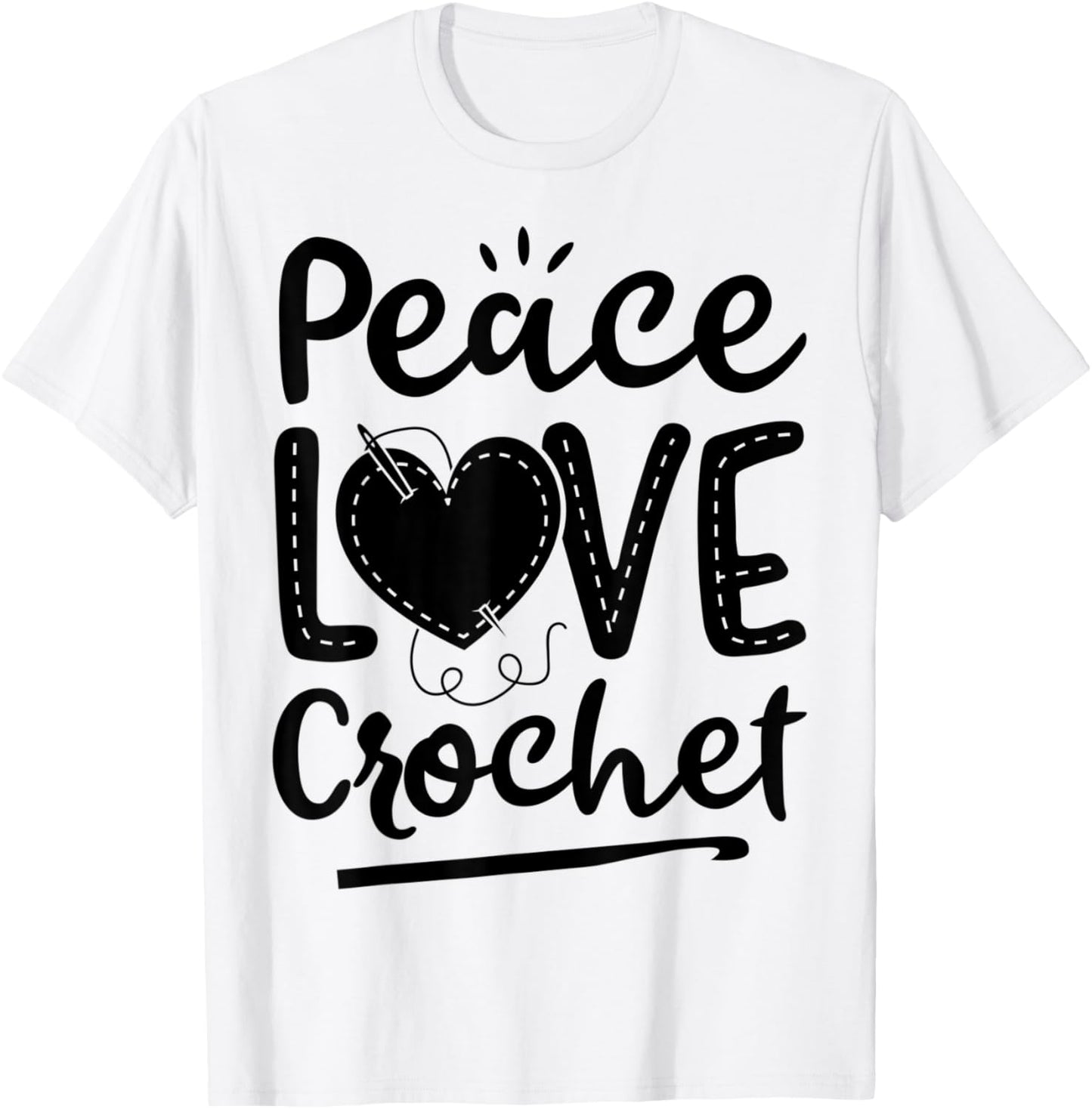 Peace Love Crochet Heart Women Crocheter Crocheting Yarn