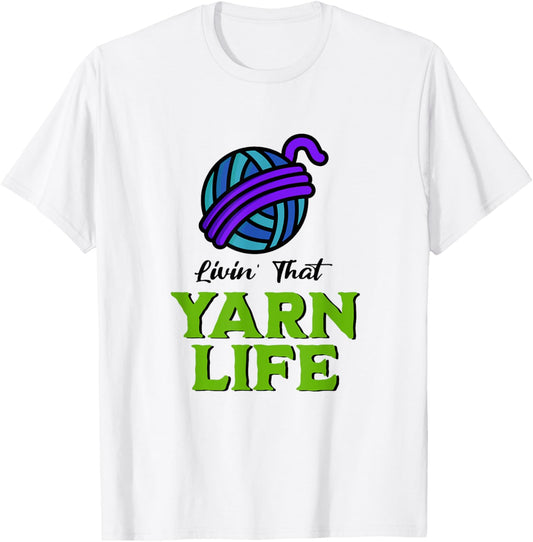 Living That Yarn Life, Funny Yarn Projects Saying Joke Puns