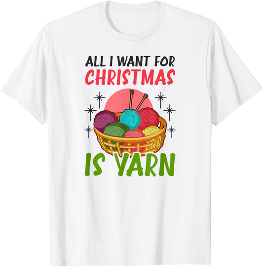 All I Want Is Yarn Design Christmas Knitting
