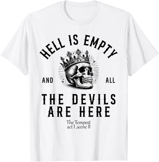 Hell Is Empty And All The Devils Are Here Funny Quote Memes