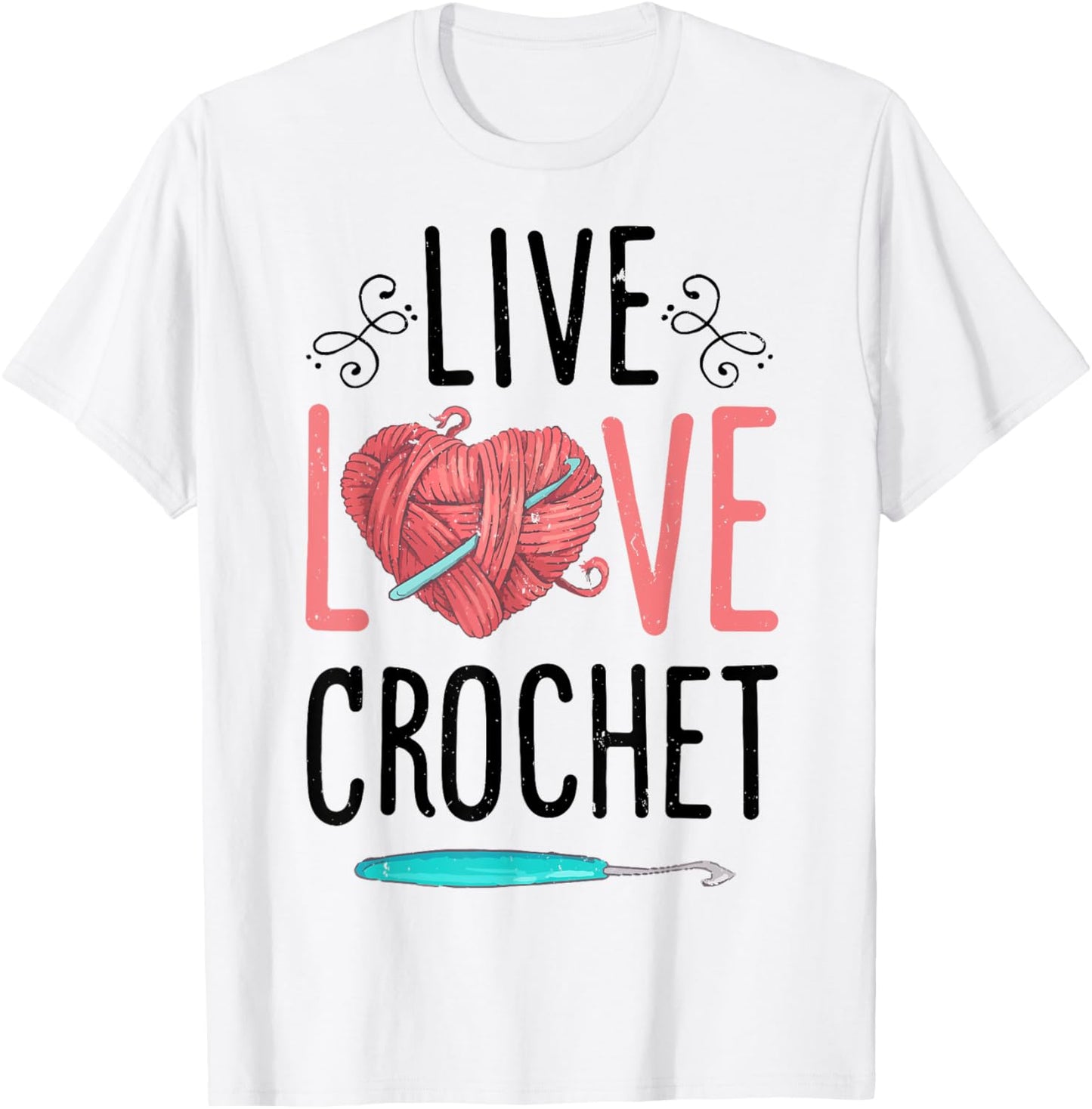 Live Love Crochet Heart Women Crocheter Crocheting Yarn Gift