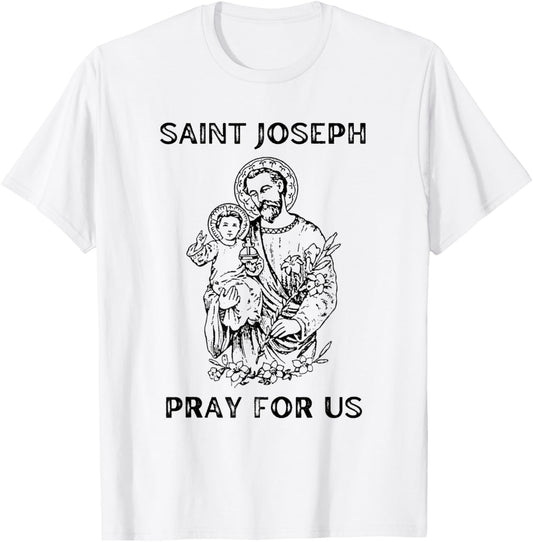 Saint Joseph Shirt, All Saints Day, St Joseph, Catholic