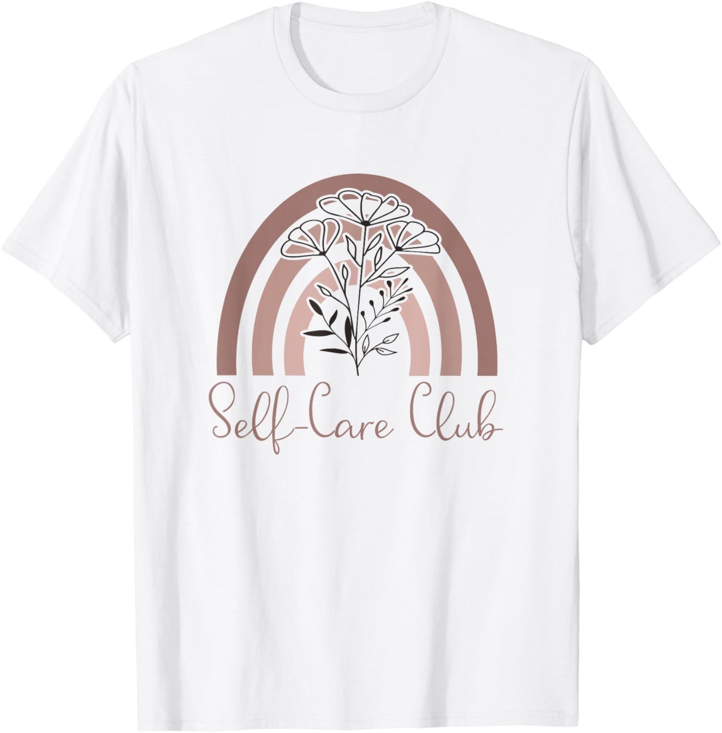 Self Care Club Saying \/ Mental Health Awareness Rainbow Love