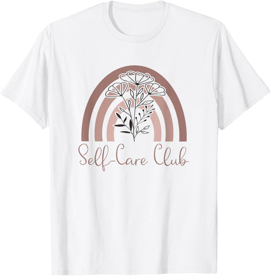Self Care Club Saying \/ Mental Health Awareness Rainbow Love