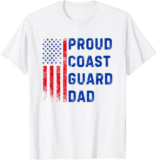 Proud Coast Guard Dad Coast Guard Graduation Dad Usa Flag