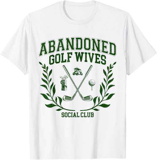 Abandoned Golf Wives Social Club Retro Golf Gift For Women