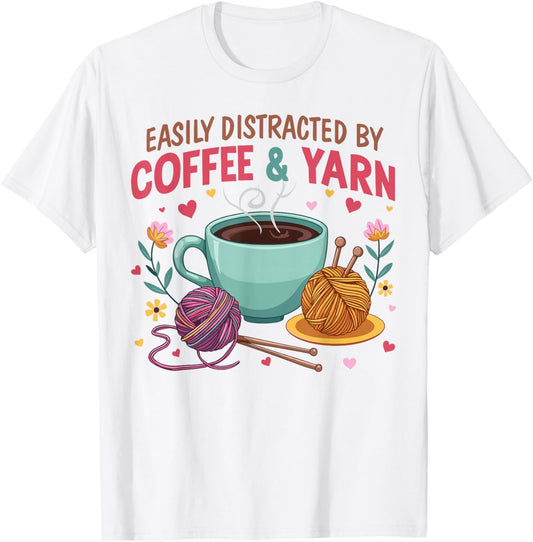 Easily distracted by Coffee and yarn