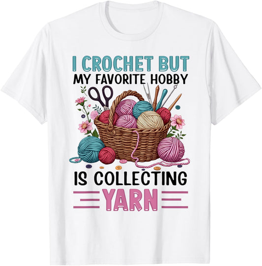i crochet but my favorite hobby is collecting yarn girls