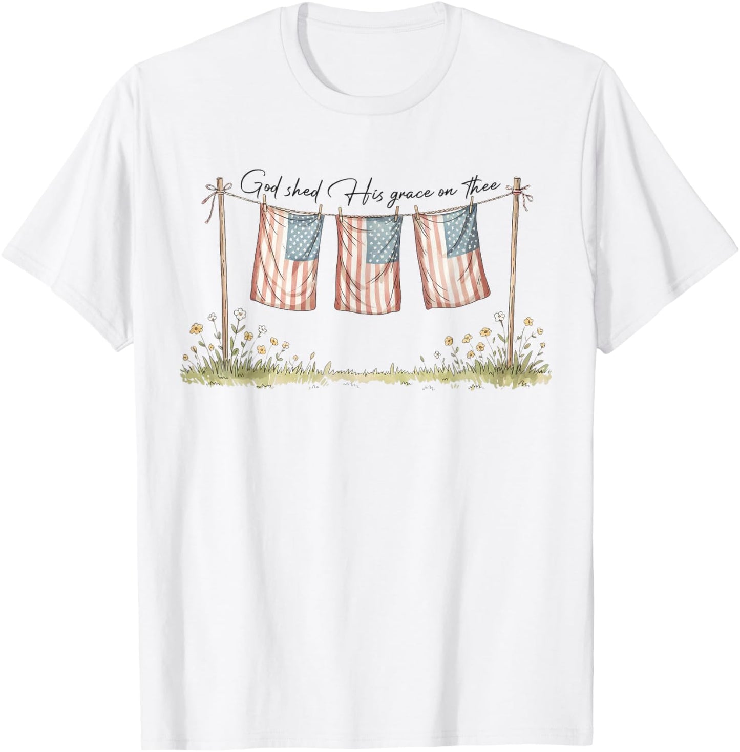 God Shed His Grace On Thee Christian 4Th Of July Usa Flag
