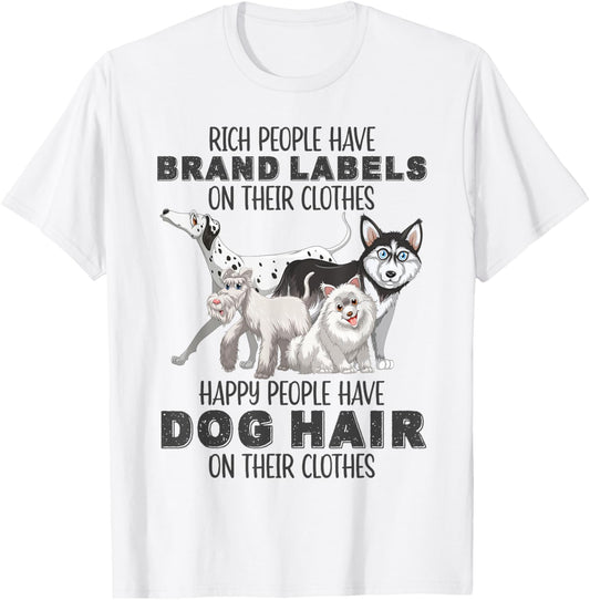 Rich People Have Brand Labels On Their Clothes, Happy People