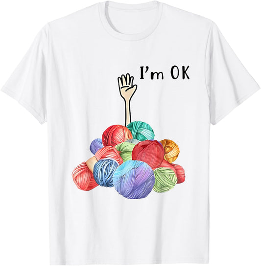 i'm ok Crochet & Knitting Yarn T-Shirt - Unisex-Adults, White, Small, Short Sleeve