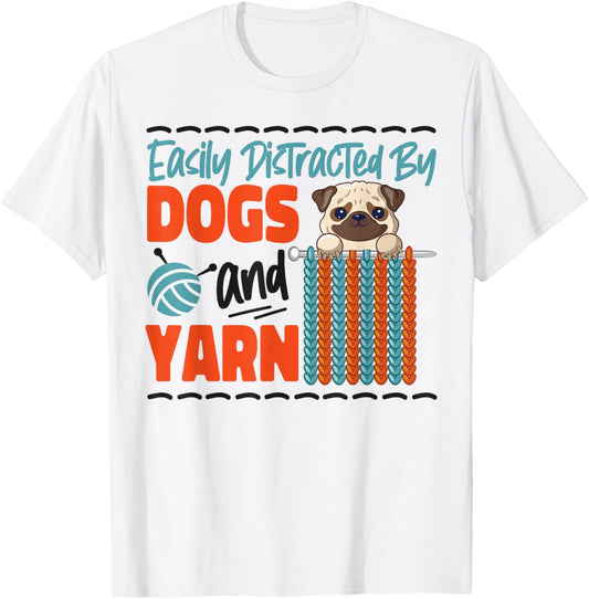 Knitting Knitter Dog Pug Easily Distracted By Dogs And Yarn