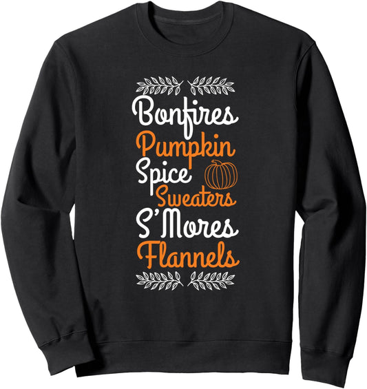 Bonfires Pumpkin Spice Sweaters Smores Flannels Cute Fall Sweatshirt