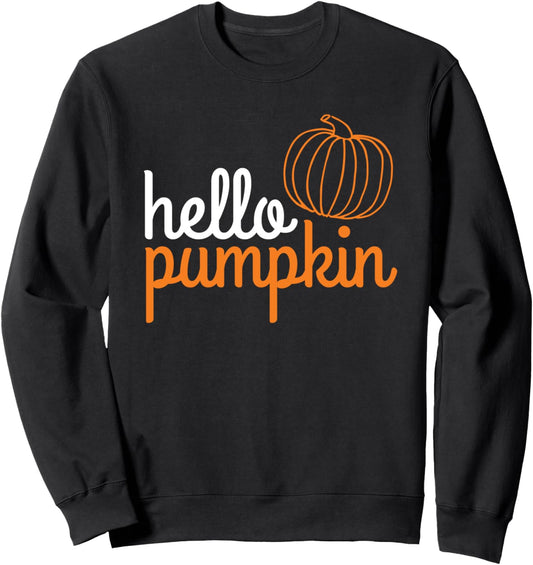Hello Pumpkin Cute Fall Autumn Pumpkin Spice Sweatshirt