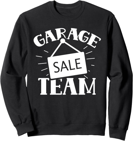 Garage Sale Team Selling Lover Seller Antique Sweatshirt