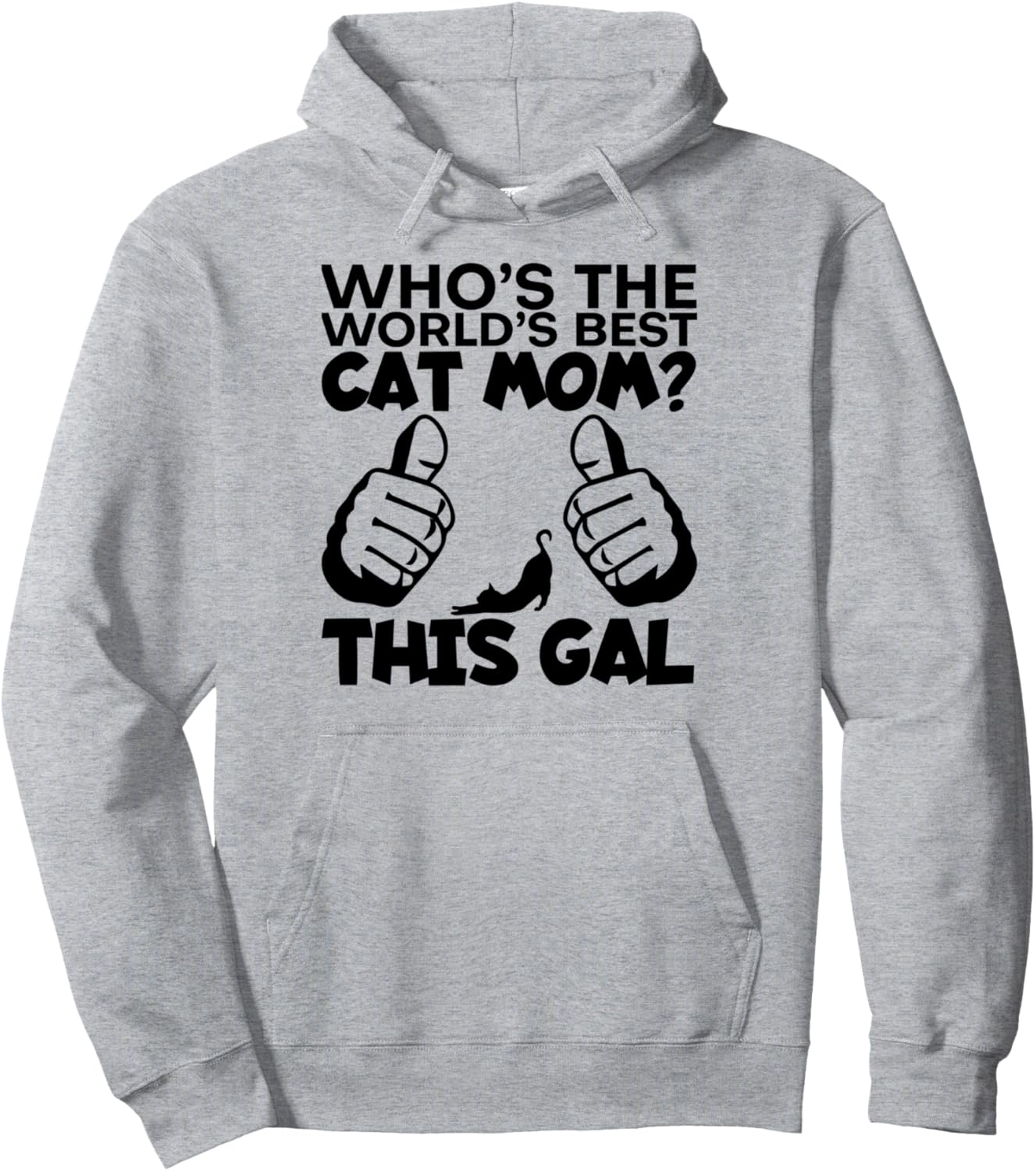 Funny Saying World Best Cat Mom Joke Sarcastic Pun Women Men Pullover Hoodie