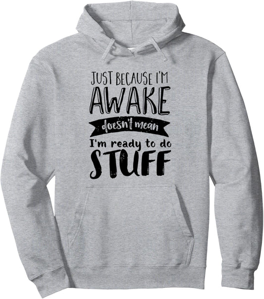 Funny Sarcastic Hoodie Not A Morning Person Hate Waking Up Pullover Hoodie