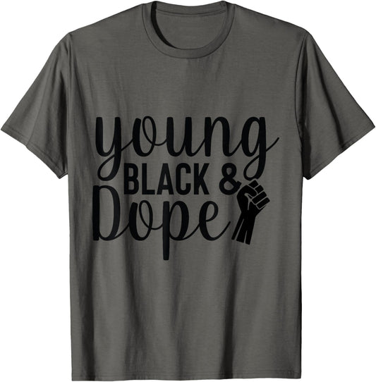 Young Black and Dope Graphic