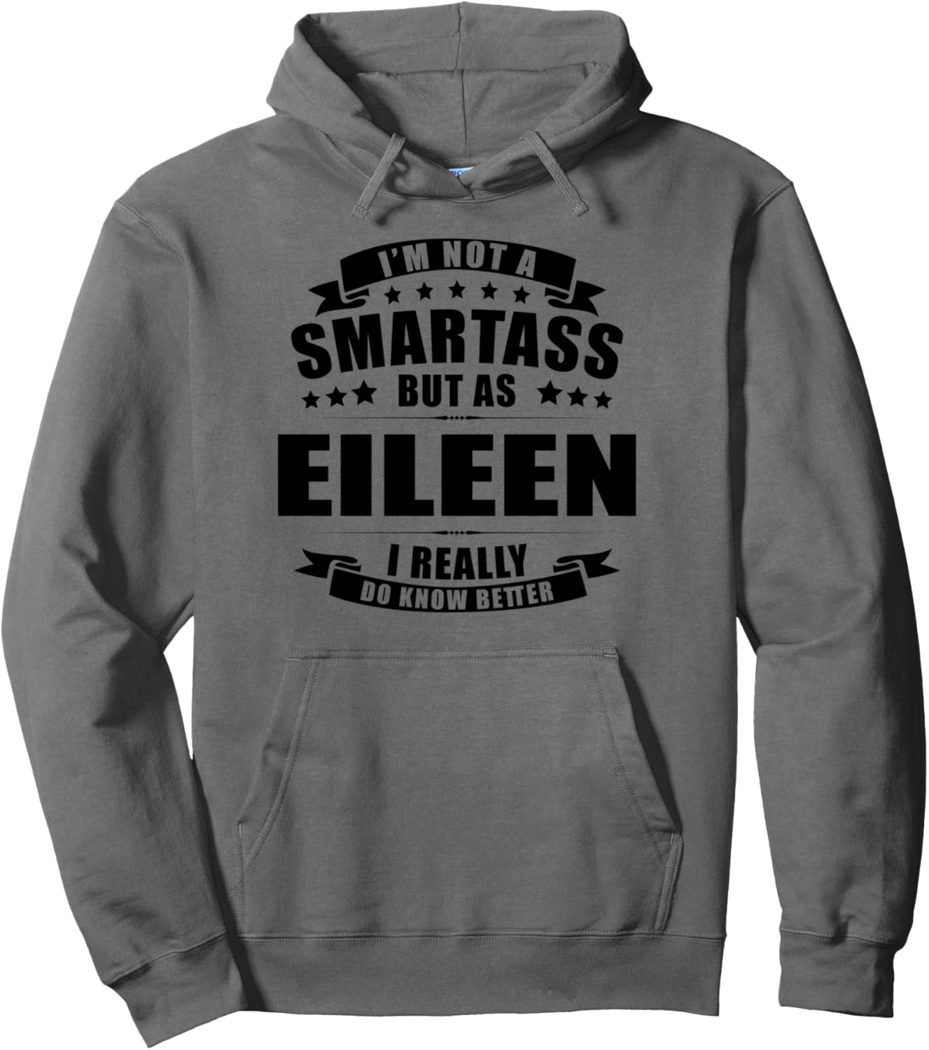Name Eileen First Name Gifts   Funny Personalized Gift Pullover Hoodie