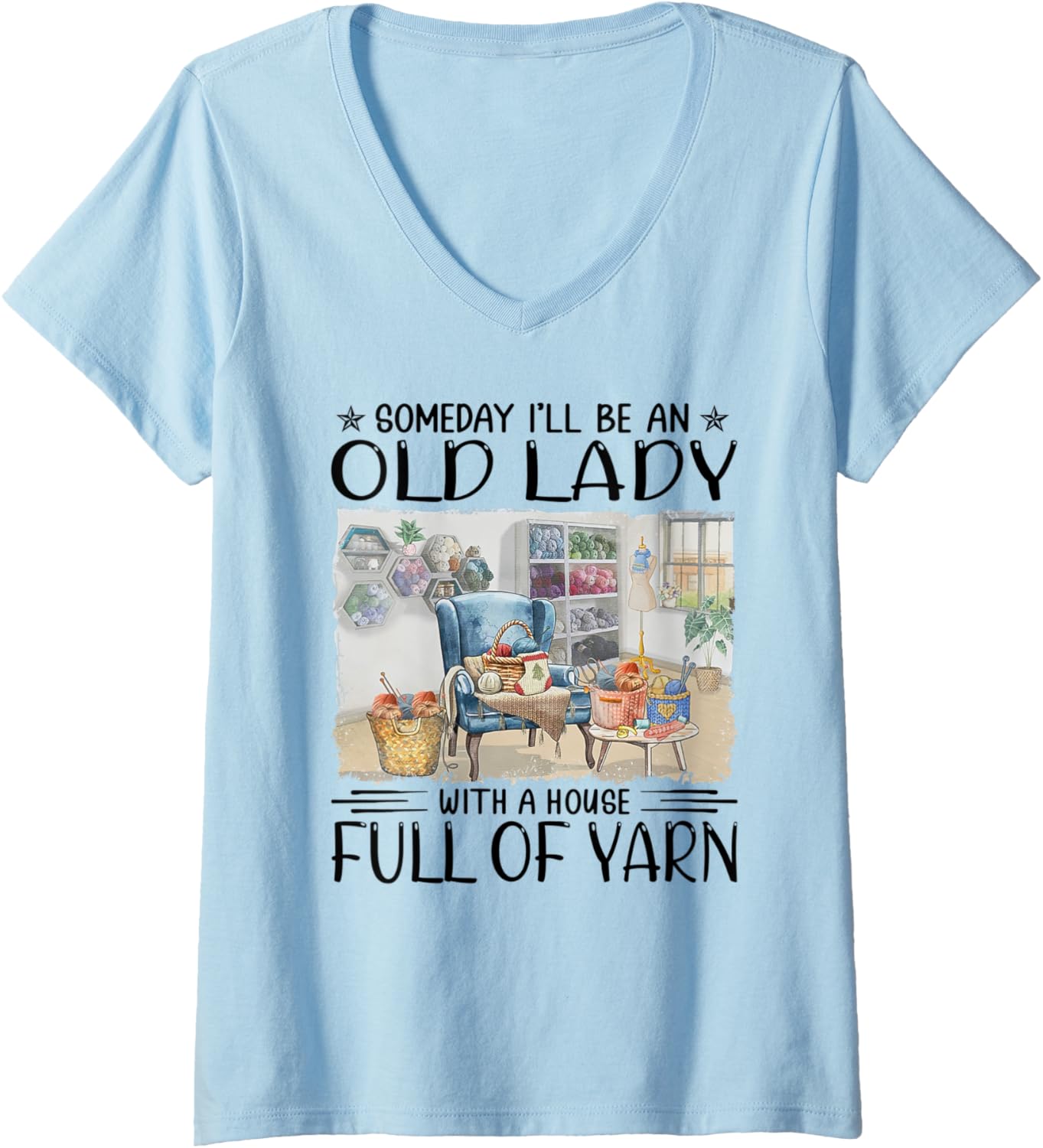 Womens Someday I'll be an old lady with a house full of yarn V-Neck