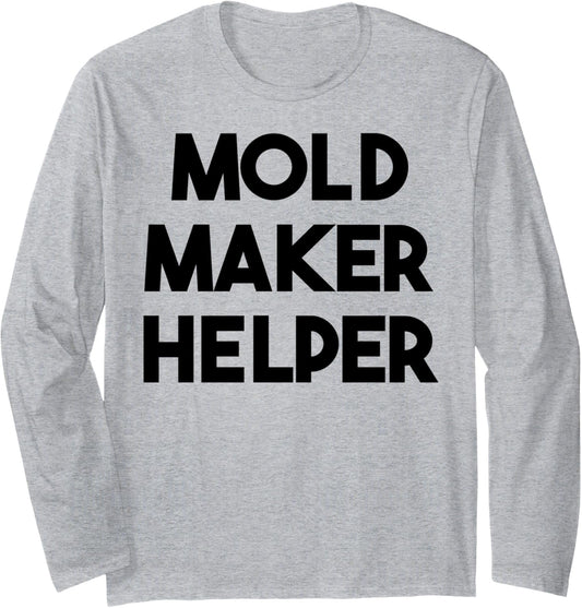 Mold Maker Helper Long Sleeve