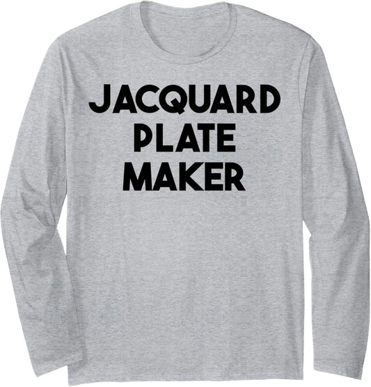 Jacquard Plate Maker Long Sleeve