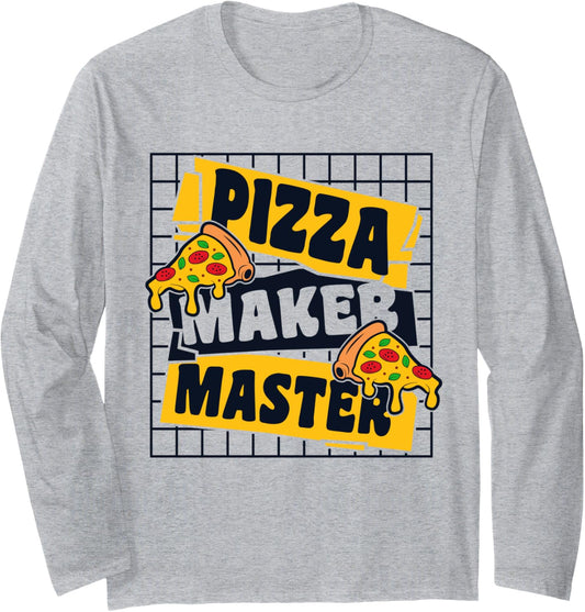Pizza Maker Master Pizzaiolo Pizzeria Chef Baker Pizza Maker Long Sleeve