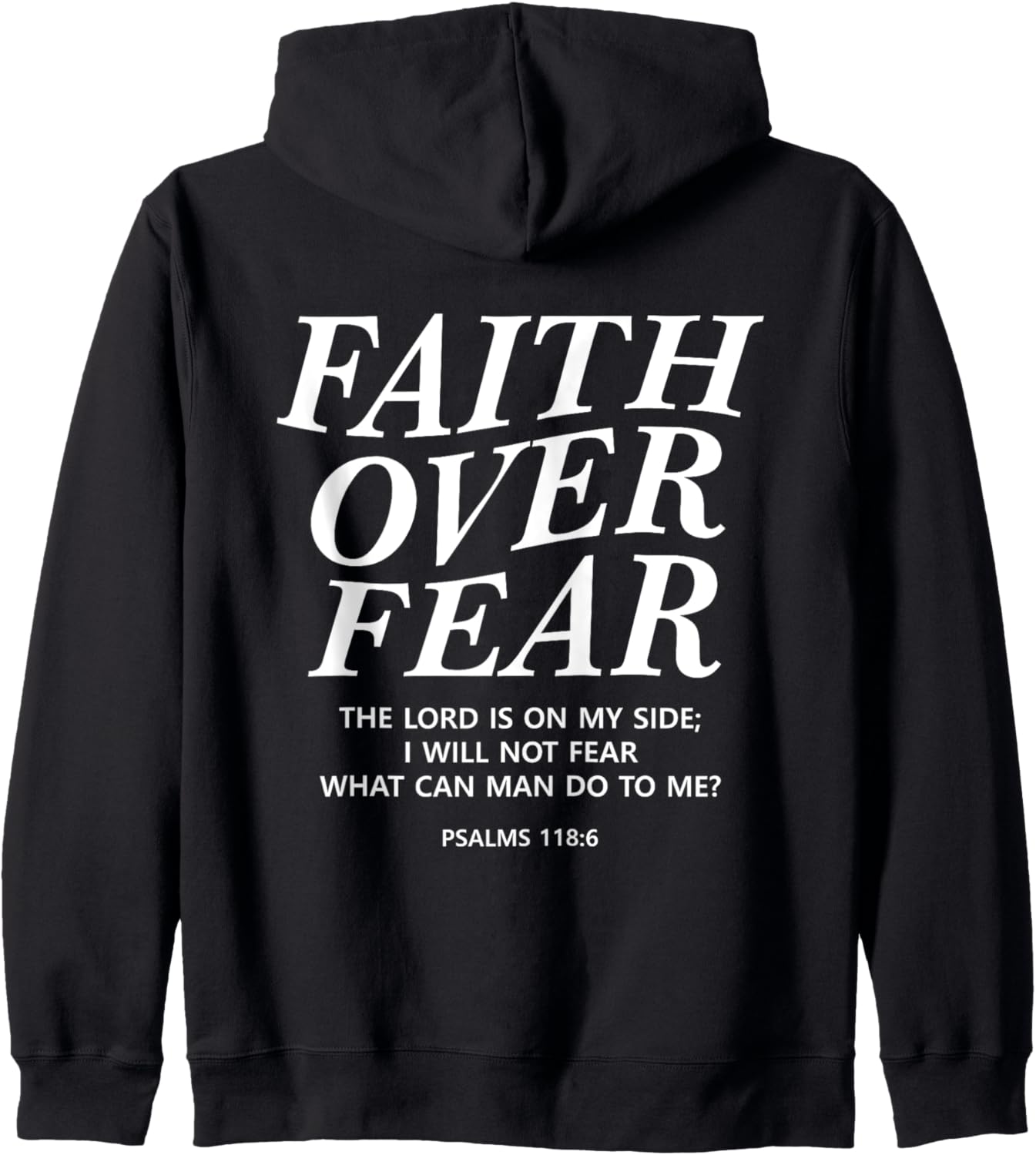 Faith Over Fear Bible Verse Christian Back Print Men Women Zip Hoodie