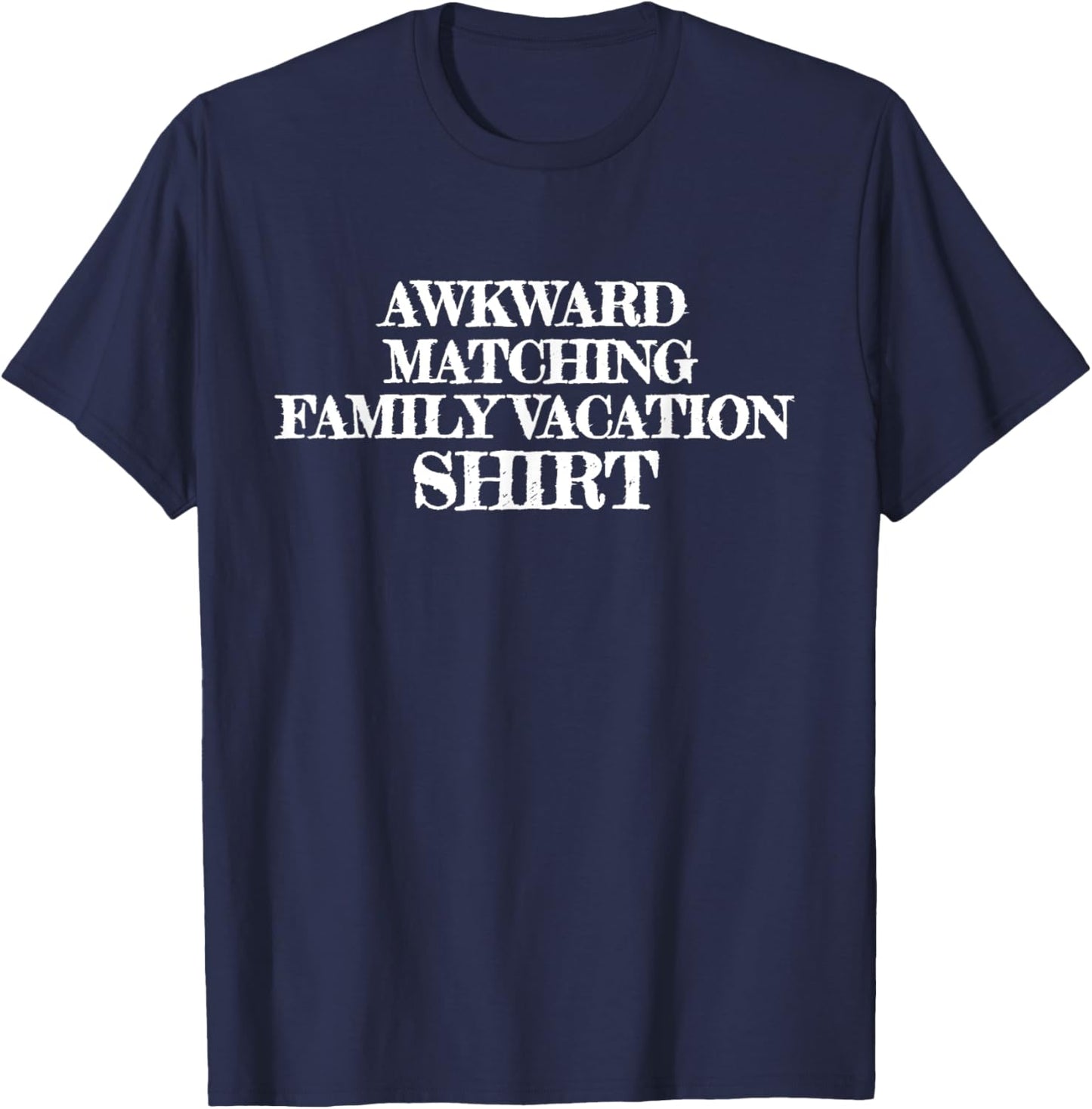 Funny Awkward Matching Family Vacation Group