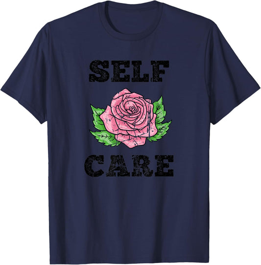 Self Care Positive Mental Health Rose Flower Self Love Club