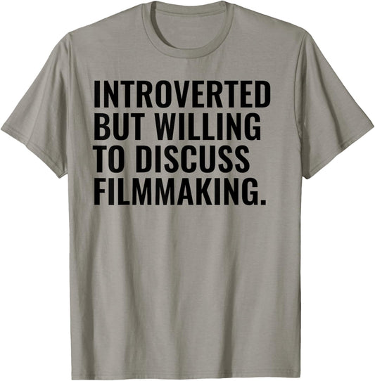 Introverted But Willing Filmmaking Director Funny Filmmaker