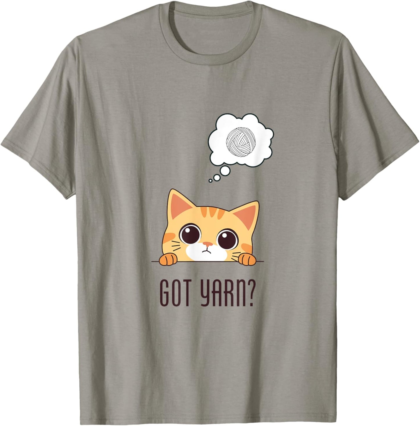 Got Yarn? Cute Tabby Cat For Knitters & Crocheters T-Shirt for Men Women