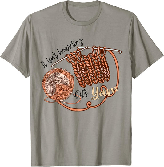 Knitting Nerd It Isn't Hoarding If It's Yarn Crochet Lover