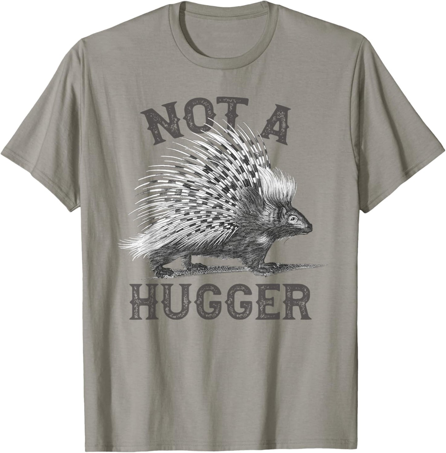 Not A Hugger, Funny Porcupine, Antisocial Joke Vintage Style
