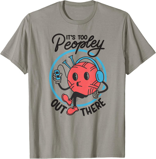 It's Too Peopley - Yarn