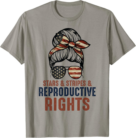 Patriotic 4Th Of July Shirt Stars Stripes Reproductive Right