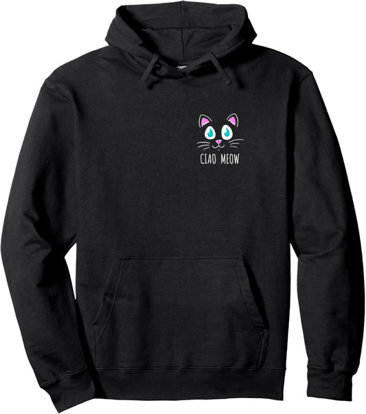 Cat pun farewell for cat mom Ciao Meow Pullover Hoodie