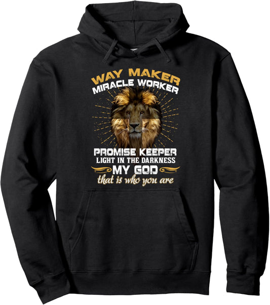 Way maker miracle worker t shirt Pullover Hoodie