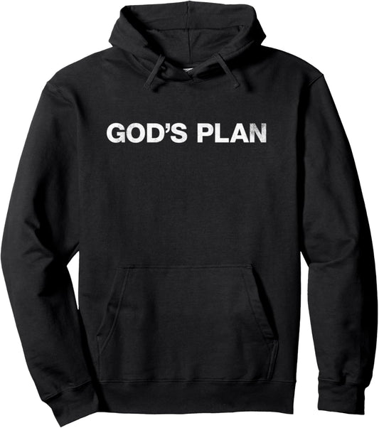 God's Plan T Shirt Trending Tee Pullover Hoodie