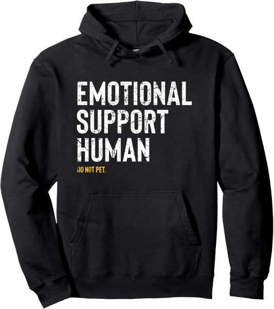 Emotional Support Human Hoodie Women Men Funny Pet Owner Pullover Hoodie